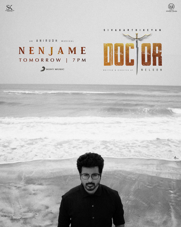 Nenjame Second Single Music Video from Doctor | Sivakarthikeyan, Anirudh Ravichander, Nelson Dilipku