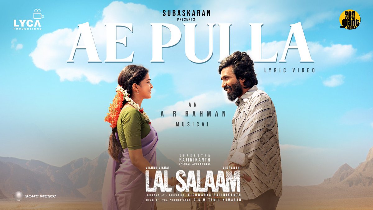 Lal Salaam Ae Pulla Lyric Video | Rajinikanth | AR Rahman | Aishwarya| Vishnu Vishal | Vikranth