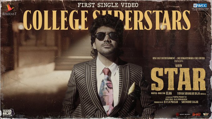 STAR Movie College Superstars Video | Kavin | Elan | Yuvan Shankar Raja | Lal |Aaditi Pohankar